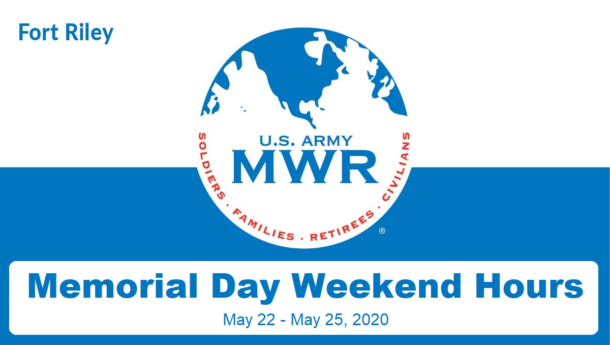 US Army MWR Memorial Day Weekend Hours